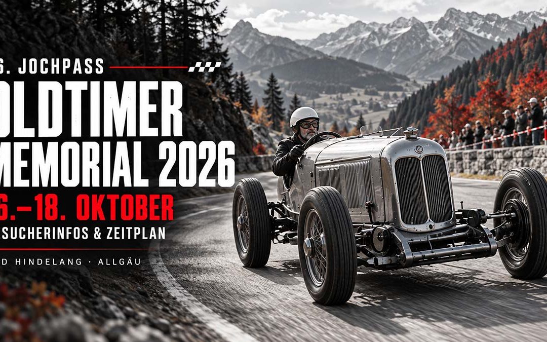 Jochpass Oldtimer Memorial 2026: Besucherinfos und Zeitplan für euer Wochenende